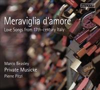 Meraviglia d'amore: Love Songs from 17th-century Italy [CD] NEUF