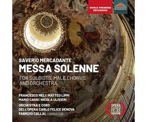 Mercadante / Meli / Lippi - Messa Solenne For Soloists Male Chorus & Orchestra [Compact Discs]
