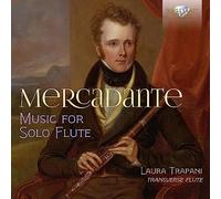 Mercadante: Music for Solo Flûte