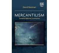 Mercantilism: Towards National Economics