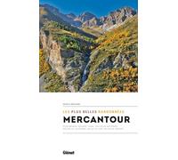 Mercantour, les plus belles randonnées