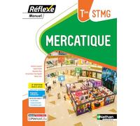 Sandrine Jouanard – Mercatique Tle STMG – Manuel Réflexe – Éd. 2024 – Broché