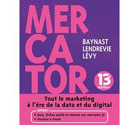 Mercator - 13e éd. - Livre + e-book inclus: Tout le marketing à l'ère de la data et du digital