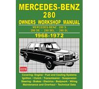 Mercedes-Benz 280 Owners Workshop Manual 1968-1972