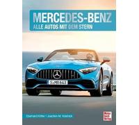 Mercedes-Benz: Alle Autos mit dem Stern