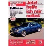 Mercedes-Benz E-Klasse Benziner ab Mai 1995. Jetzt helfe ich mir selbst Korp, Dieter (Auteur)