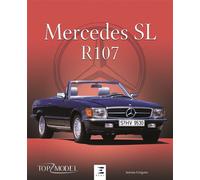 Mercedes-Benz SL - le roadster mondial de l'étoile Type R107 - Antoine Grégoire - Eds Techniques Pour L'automobile Et L'industrie - relié - Beau livre
