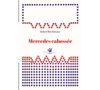 Mercedes cabossée - Hubert Ben Kemoun - Thierry Magnier Eds - Poche - Roman cadet dès 6 ans