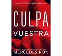 Mercedes Ron Culpa vuestra (Montena, Band 4) (Poche)