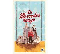 Mercedes rouge (la) - Didier Dufresne - Oskar - broché - roman jeunesse