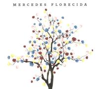 Mercedes Sosa - Mercedes Florecida