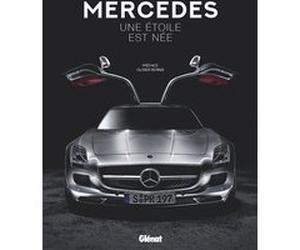 Mercedes, une étoile est née Collectif (Auteur), Olivier Bernis (Préface)