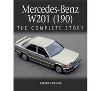 MercedesBenz W201 190 by James Taylor James Taylor (Auteur)