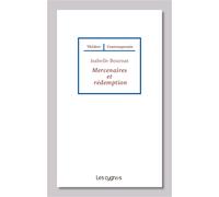 Mercenaires Et Rédemption