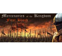 Mercenaries of the Kingdom First Blood (Steam Account)