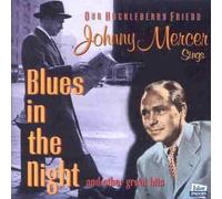 Mercer, Johnny - Blues in The Night [Import]