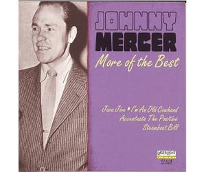 Mercer, Johnny - More of The Best