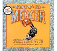 Mercer, Roy D - Greatest Fits: Best of How Big a Boy are Ya 7