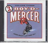 Roy D. Mercer – How Big'a Boy Are Ya? Vol. 3 – CD (Neuf)