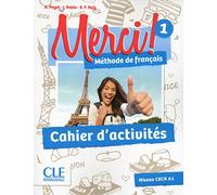Merci! 1 - Niveau A1 - Cahier d'activités
