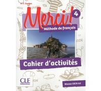 Merci 4 cahier d'exercices niveau A1-A2 Anne-Cécile Couderc (Auteur)