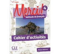 Merci 4 cahier d'exercices niveau A1-A2 Cahier d'activités - Anne-Cécile Couderc - Cle International - broché - Méthode de langue