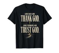 Merci à Dieu pour Hier, Fais Confiance à Dieu pour Demain T-Shirt