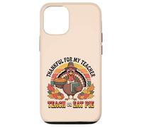 Merci à Mon Professeur de Dinde Retro Funny Teach Or Eat Pie Coque pour iPhone 12/12 Pro