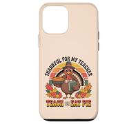 Merci à Mon Professeur de Dinde Retro Funny Teach Or Eat Pie Coque pour iPhone 12 Mini