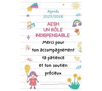 Merci AESH - Agenda de Bord 2025/2026: Organiseur AESH 2025/2026 | Planificateur Semainier, Vacances Scolaire, Fiches de suivi des élèves en, Cadeau AESH d'école | Format A5.