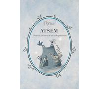 Merci ATSEM: Pour ta patience et ton aide précieuse