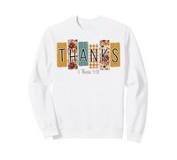 Merci Automne récolte Merci Dieu Pays Thanksgiving dîner Sweatshirt