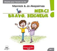 Merci, Bravo, Seigneur !