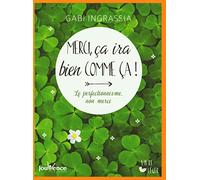 Merci ça ira bien comme ça !: Le perfectionnisme non merci