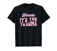 Merci C'est Le traumatisme T-Shirt