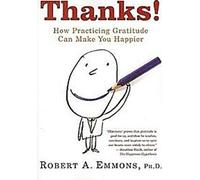 Merci : comment la pratique de la gratitude peut vous rendre plus heureux