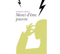 Merci d’être pauvre