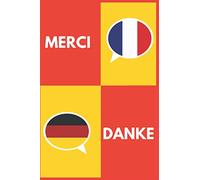 Merci - Danke: Carnet de note pour correspondance Français - Allemand - Idée cadeau pour correspondant Allemand
