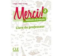 Merci FLE Niveau 2 Méthode de français Collectif (Auteur), Adrien Payet (Auteur), Emilio F. Ruiz (Auteur), Isabel Rubio Pérez (Auteur)