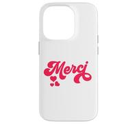 Merci French Paris Citation Français Donne Français Cadeau Coque pour iPhone 14 Pro