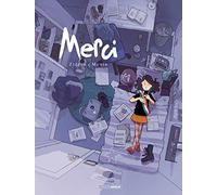 Merci - histoire complète