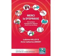 Merci la dyspraxie: Voici quelques aménagements légitimes offerts à tous les élèves