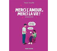 Merci L'amour, Merci La Vie ! - Anthologie Du Love