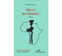 El Hadji Diagola – Merci, les femmes ! – Roman – Broché