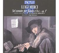 Merci Luigi : Six Sonates pour Flûte et B.C.