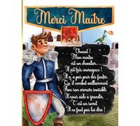 Merci Maître: Cadeau maître d'école | GRAND FORMAT | idée cadeau fin d'année original à offrir | journal inspirant, planificateur quotidien | 107 pages
