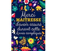Merci maitresse: Cadeau Original personnalisé maitresse , Cadeau pour institutrice maternelle , Cadeaux maitresse d ecole fin d annee , Carnet de notes idée cadeau remerciement maîtresse