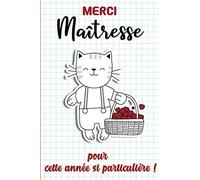 Merci Maîtresse pour cette année si particulière! Carnet de note à offrir comme cadeau à une maîtresse pour la fin d'année, idéal pour les remerciements