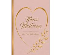 Merci Maîtresse: Pour Cette Belle Année