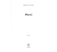 Merci - Mathieu Lindon - P.o.l. - broché - Roman